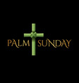 christian palm sunday cross theme vector image vector image