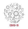 coronavirus covid19-19 virus with medical icon vector image