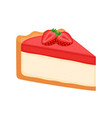 piece of strawberry cheesecake pie vector image vector image