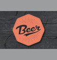 coaster for beer with hand drawn lettering vector image vector image