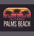 california palms beach graphic for t-shirt prints vector image
