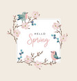 hello spring greeting card invitation with cute vector image vector image