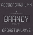 vintage label typeface vector image
