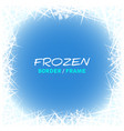 winter white frozen decorative frame ice crystal vector image