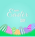 happy easter greeting card with colorful eggs vector image