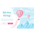 hiring offer hot air balloon website vector image