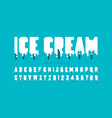 melting ice cream font vector image
