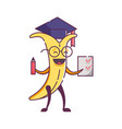 funny fruit banana character graduate vector image vector image