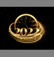 2022 happy new year golden light effect clock vector image