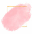 elegant watercolour background with gold frame vector image vector image