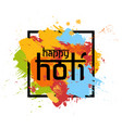 happy holi spring festival of colors greeting vector image