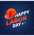 stock happy labor day text vector image