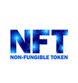 nft non fungible token logo header banner vector image vector image