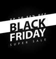 black friday sale banner vector image