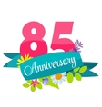 cute template 85 years anniversary sign vector image
