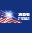 2020 us presidential election banner template vector image vector image