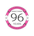 ninety six years anniversary celebration logo vector image
