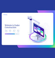 website under construction isometric landing page vector image