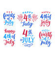 fourth of july hand written ink lettering set vector image