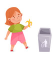 little girl throwing banana skin in trash bin vector image