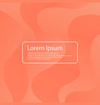 liquid coral gradient colors vector image vector image