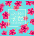 extra clearance - background with tropical flowers vector image vector image