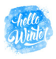 hello winter phrase vector image