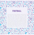 football concept with thin line icons vector image vector image