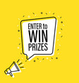 male hand holding megaphone with enter to win vector image