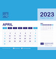 april 2023 year calendar planner and set vector image