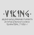 viking font alphabet letters nordic runes type vector image