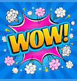 comic speech bubble with expression word wow vector image