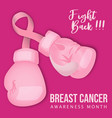 breast cancer month fight back pink gloves card vector image vector image