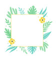 tropical leaf frame for text decoration vector image
