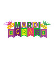mardi gras celebration headline vector image