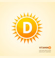 vitamin d sun label card background concept vector image
