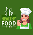 healthy food motivational poster with lettering vector image vector image
