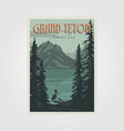 grand teton national perk poster vintage design vector image