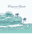 tropical beach with palm trees ocean waves surf vector image