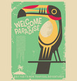 welcome to paradise retro poster design vector image vector image