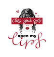 open my lips slogan print with girl 3d lip vector image