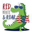 red white and roar- funny cartoon alligator vector image
