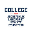classic college font vintage sport vector image vector image