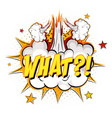 what text on comic cloud explosion isolated vector image