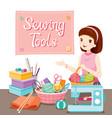 woman with sewing tools set vector image