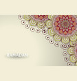islamic background with mandala vector image vector image
