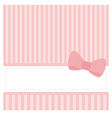 card or invitation with sweet pink bow vector image