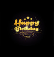happy birthday star golden color word text logo vector image