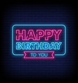 happy birthday to you neon signs style text vector image