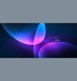 neon ellipses abstract backgrounds shiny bright vector image